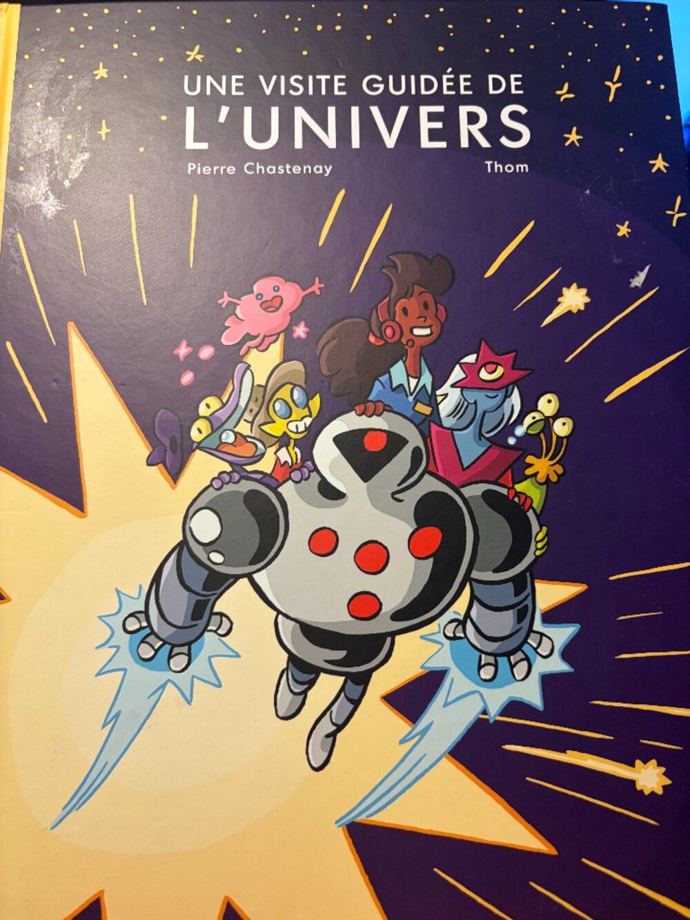 🚀 FRENCH Space Science Comic: Une Visite Guidée de l'Univers (Pierre Chastenay)